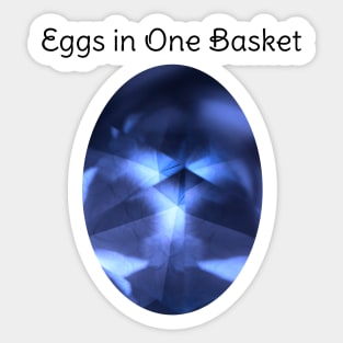 Kaleidoscope Therapy Eggs in One Basket Sticker